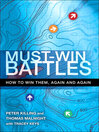 Must-Win Battles (eBook): Delivering High-Impact Collaboration